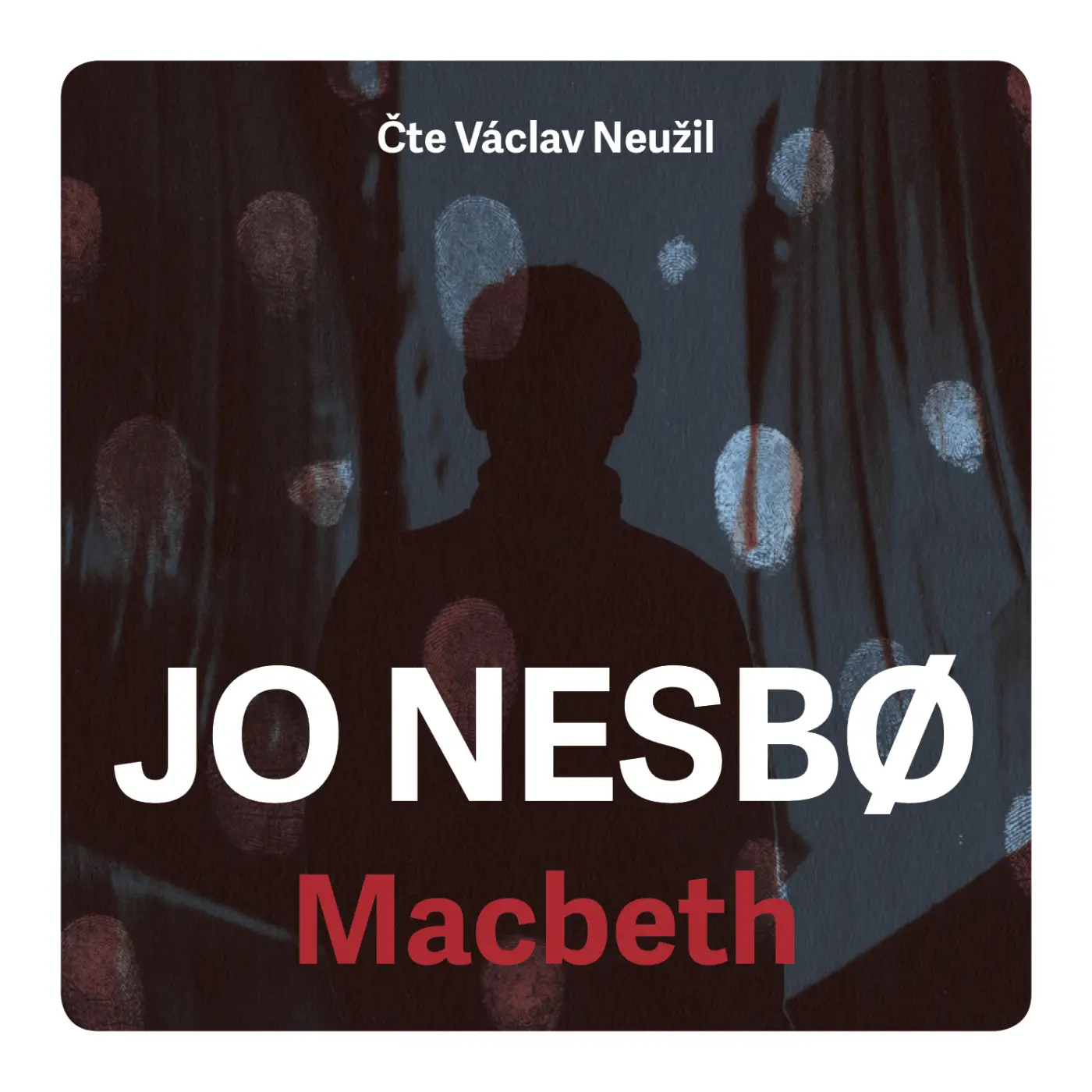 Macbeth - 2 CDmp3 (Čte Václav Neužil) (audiokniha) - Jo Nesbo