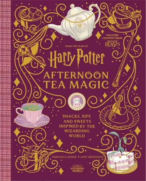 Harry Potter Afternoon Tea Magic: Official Snacks, Sips and Sweets Inspired by the Wizardi - Jody Revenson