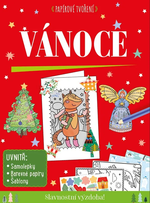 Papírové tvoření: Vánoce - kolektiv autorů