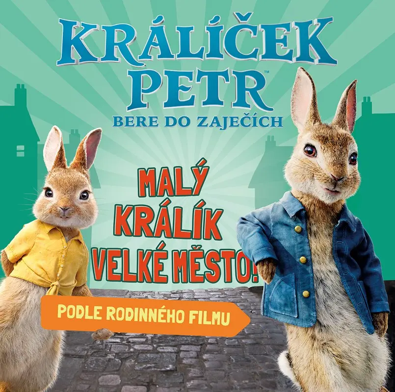 Králíček Petr bere do zaječích - kolektiv autorů