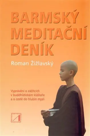 Barmský meditační deník - Roman Žižlavský