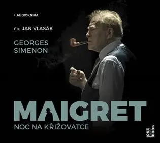 Maigret – Noc na křižovatce (audiokniha - čte Jan Vlasák) - Georges Simenon