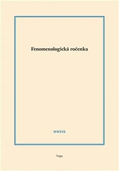 Fenomenologická ročenka 2019 - Aleš Novák