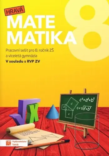 Hravá matematika 8 - PS pro 8. ročník ZŠ a víceletá gymnázia - Jana Presová