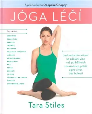 Joga léčí - Tara Stiles