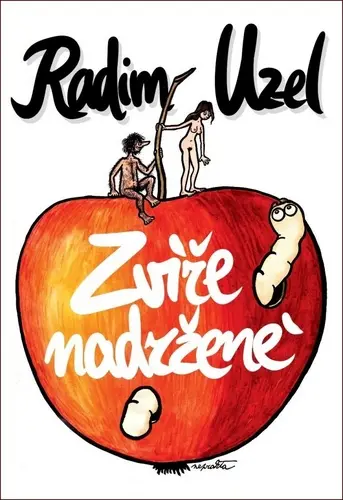 Zvíře nadržené | UZEL, Radim