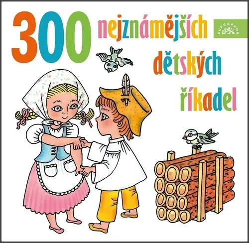 300 nejznámějších dětských říkadel (audiokniha)