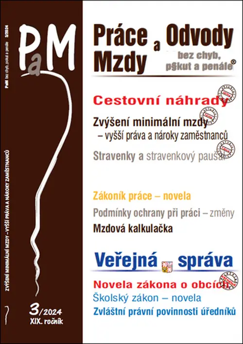 Práce, odvody a mzdy bez chyb, pokut a penále č. 3 / 2024 - Cestovní náhrady v roce 2024
