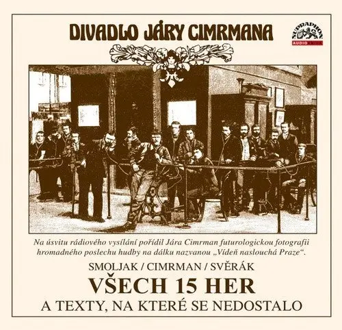 Všech 15 her a texty, na které se nedostalo - 3 (audiokniha) - Divadlo Járy Cimrmana