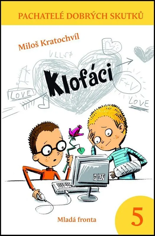 Klofáci - Miloš Kratochvíl