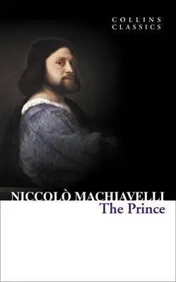 The Prince - Niccolò Machiavelli