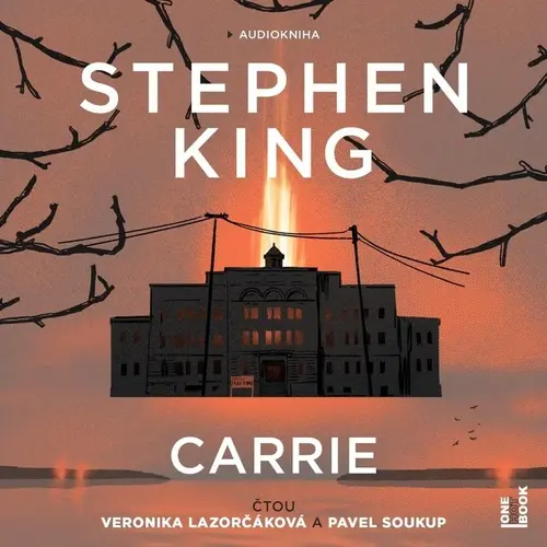 CD Carrie (Čte Veronika Lazorčáková, Pavel Soukup) (audiokniha) - Stephen King