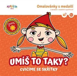 Umíš to taky? - Cvičíme se skřítky - Lucie Škodová