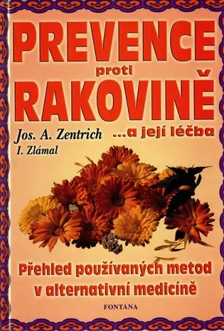 Prevence proti rakovině - Josef Antonín Zentrich