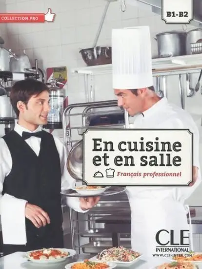 En cuisine et en salle: Livre + CD-ROM - kolektiv autorů