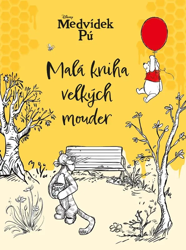 Medvídek Pú - Malá kniha velkých mouder