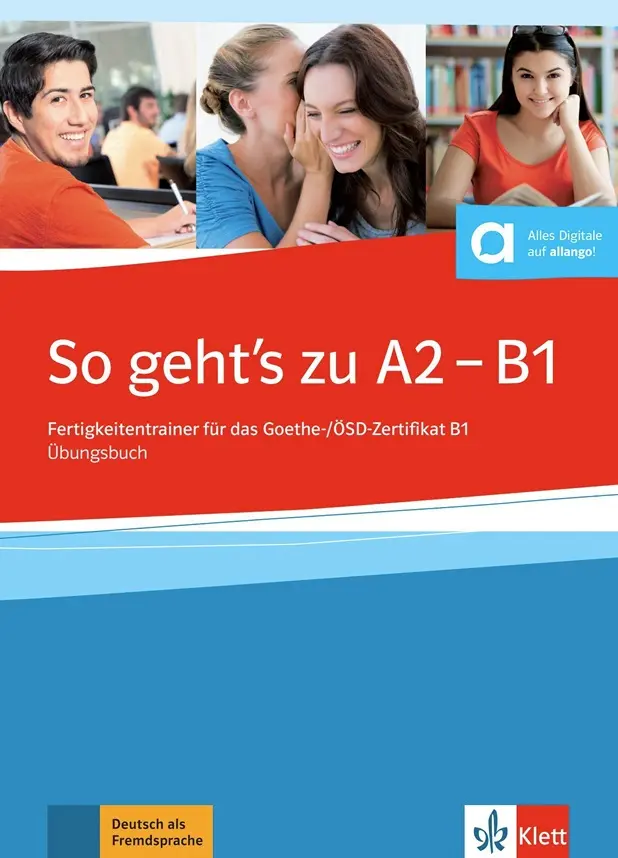 So geht´s zu A2-B1 – Übungsbuch + MP3 allango.net