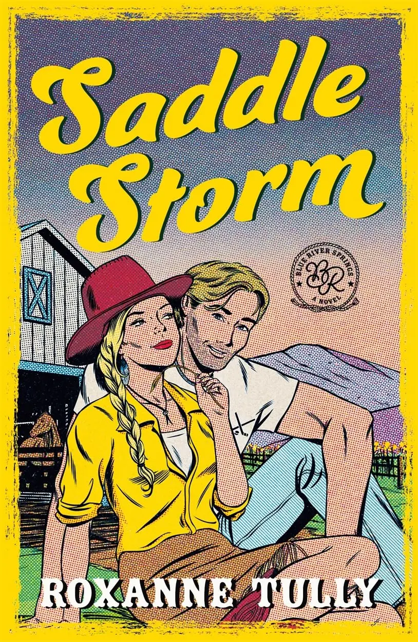 Saddle Storm - Roxanne Tully