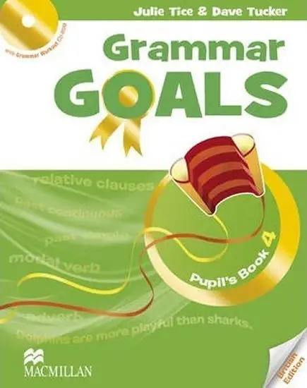 Grammar Goals 4: Student´s Book Pack - Nicole Taylor