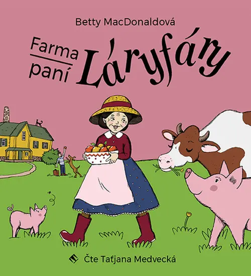 CD Farma paní Láryfáry (audiokniha) - Betty MacDonald