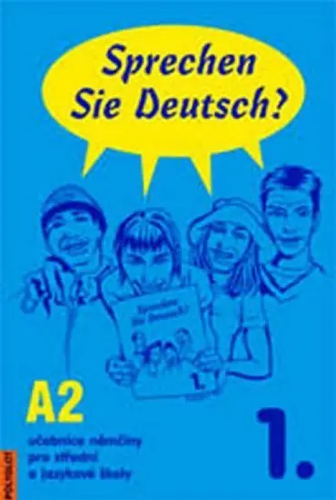 Sprechen Sie Deutsch? 1. díl - učebnice