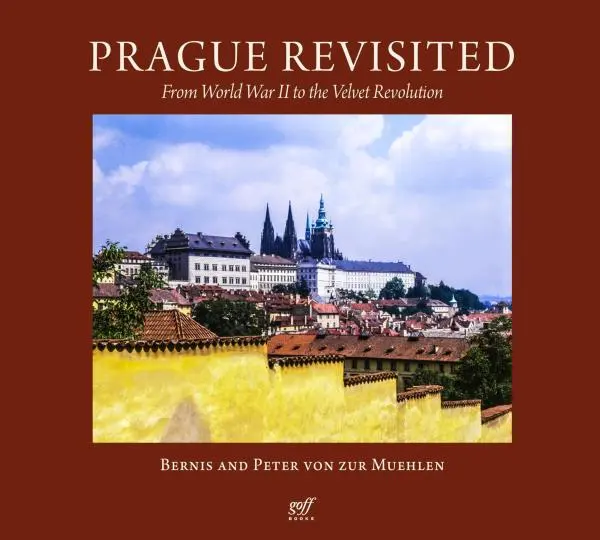 Prague Revisited - Peter von zur Muehlen