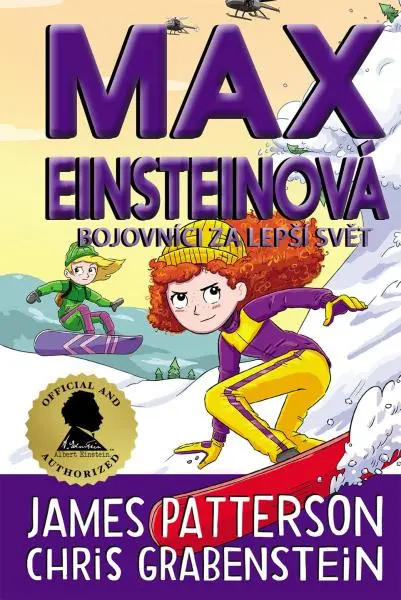Max Einsteinová 4 - Bojovníci za lepší svět - James Patterson