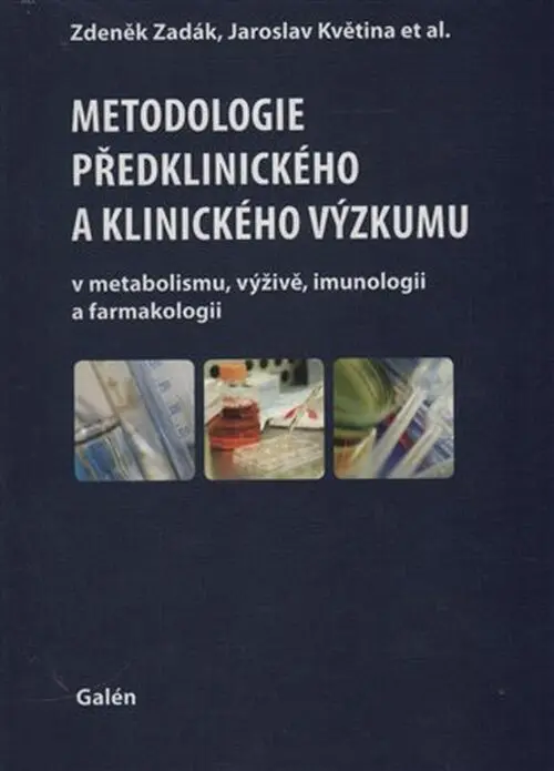 Metodologie předklinického a klinického výzkumu - kolektiv autorů