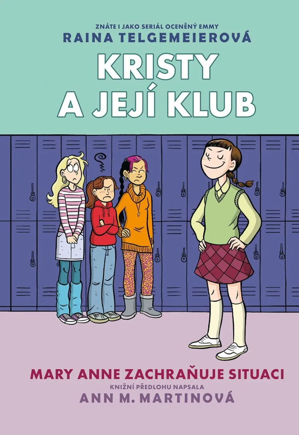 Kristy a její klub 3 - Mary Anne zachraňuje situaci
