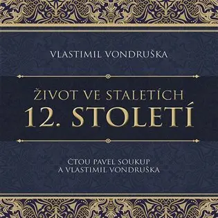 12. století - audiokniha z kategorie História
