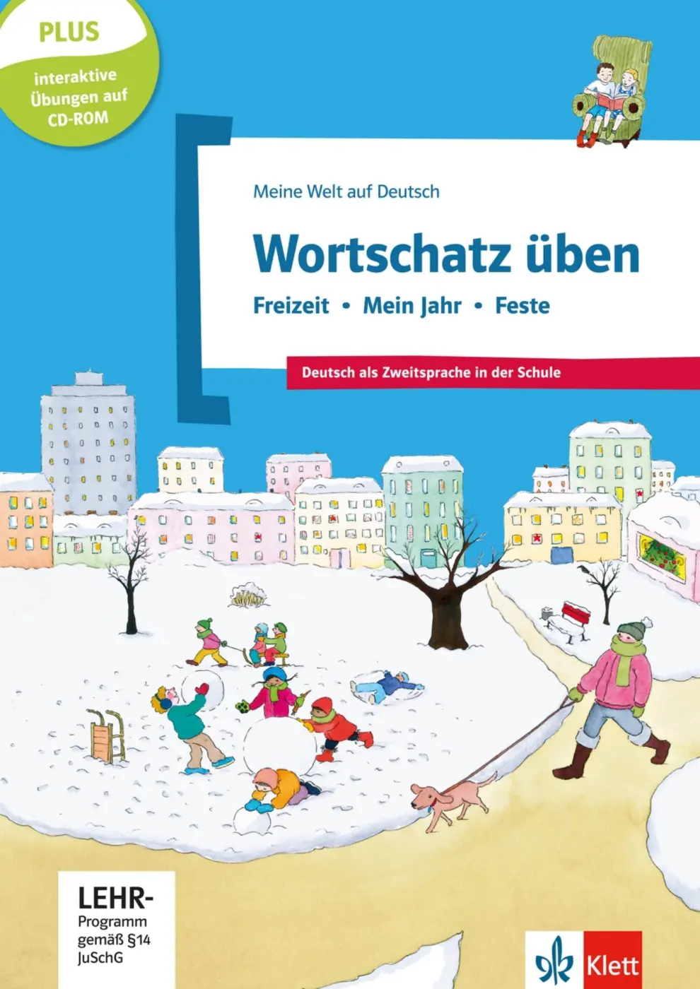 Wortschatz üben: Freizeit – mein Jahr – Feste + CD - Denise Doukas-Handschuh