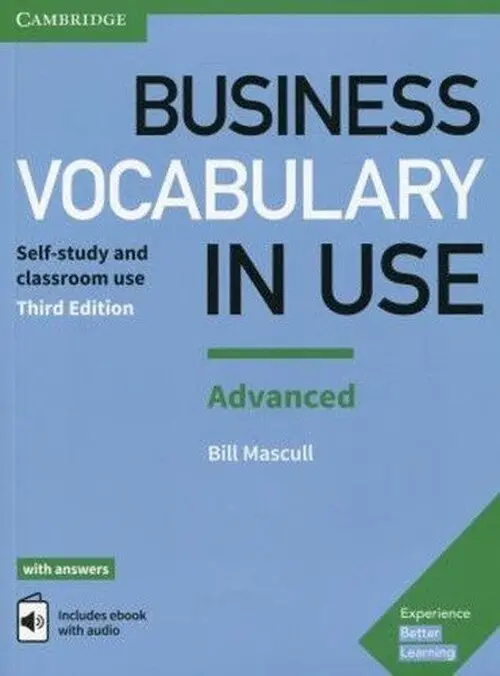Business Vocabulary in Use: Advanced Book with Answers and Enhanced ebook - Mascull, Bill