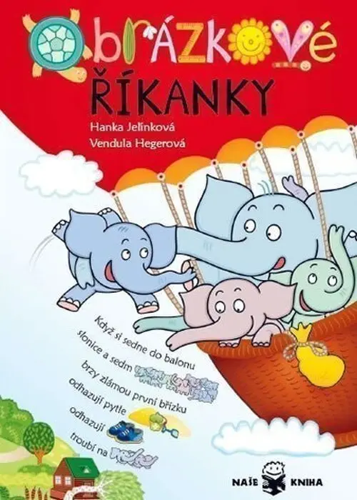 Obrázkové říkanky - Hanka Jelínková