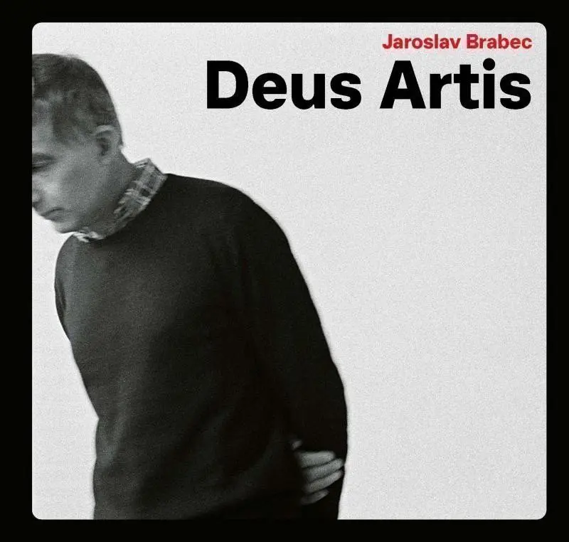 Jaroslav Brabec - DEUS ARTIS