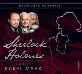 Sherlock Holmes a případ Karel Marx (audiokniha) - David Zane Mairowitz