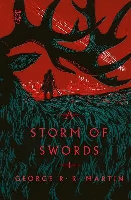 Storm of Swords - George Raymond Richard Martin