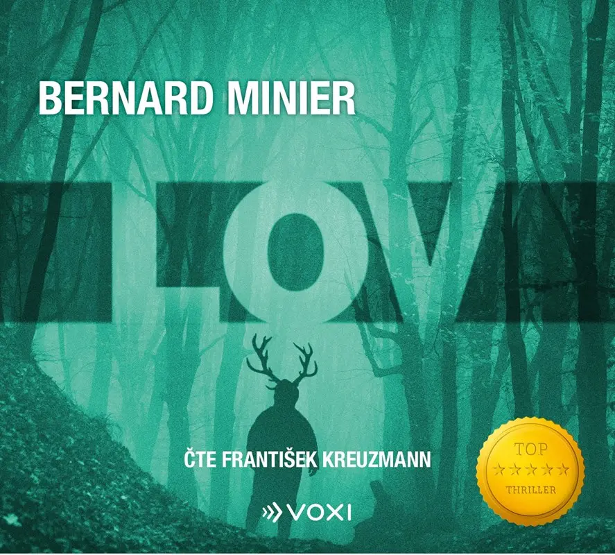 Lov (audiokniha - čte František Kreuzmann) - Bernard Minier