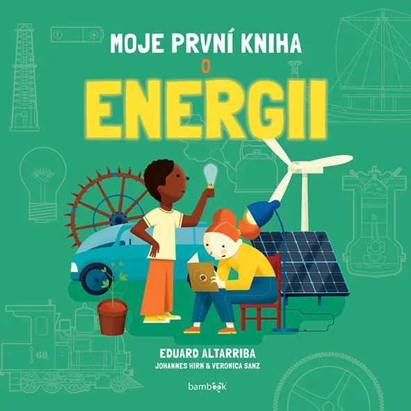 Moje první kniha o energii - Eduard Altarriba