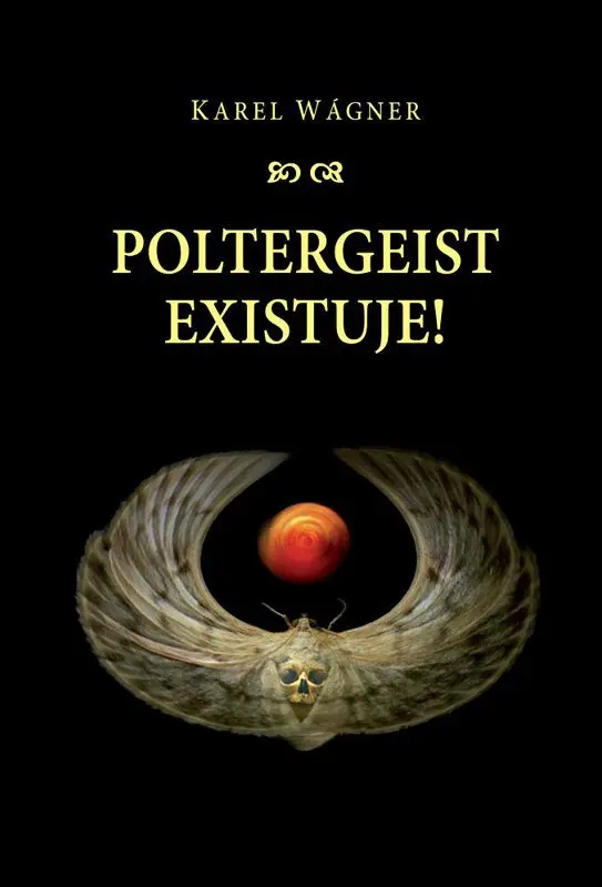 Poltergeist existuje - Karel Wágner