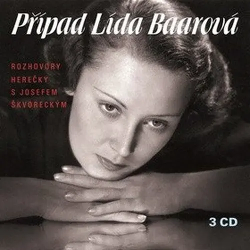 Případ Lída Baarová – 3CD (audiokniha) - Josef Škvorecký