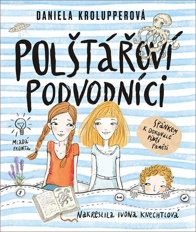 Polštářoví podvodníci - Daniela Krolupperová