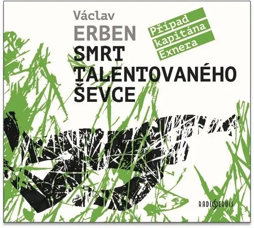 Smrt talentovaného ševce (audiokniha - čte Tomáš Jirman) - Václav Erben
