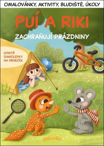 Puí a Riki zachraňují prázdniny | SVOZIL, Vladimír, SVOZILOVÁ, Kateřina