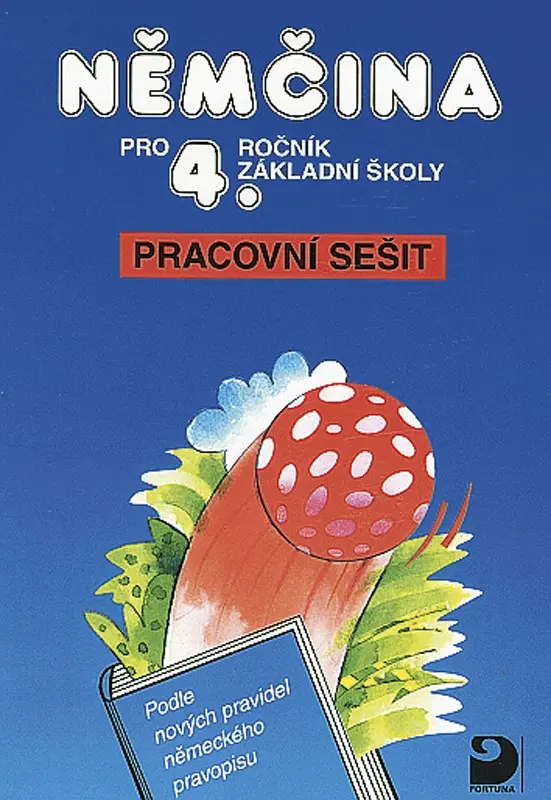 Němčina pro 4. ročník ZŠ - Pracovní sešit - Vladimír Eck