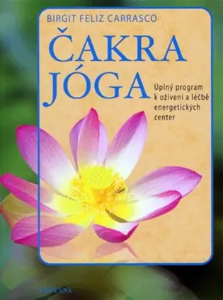 Čakra jóga - Birgit Feliz Carrasco