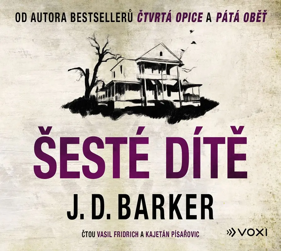 Šesté dítě (audiokniha) - J. D. Barker