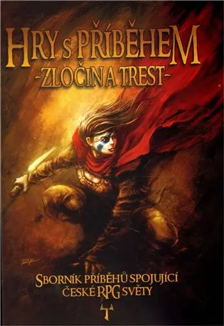 Hry s příběhem 1 - Zločin a trest - kolektiv autorů