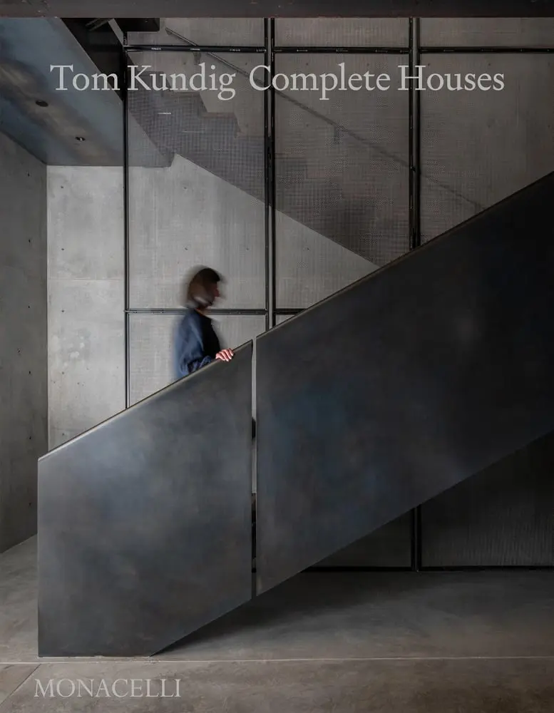 Tom Kundig: Complete Houses - Tom Kundig