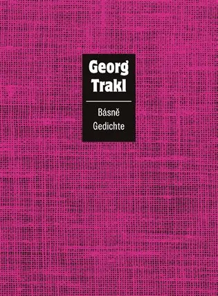 Básně / Gedichte - Georg Trakl