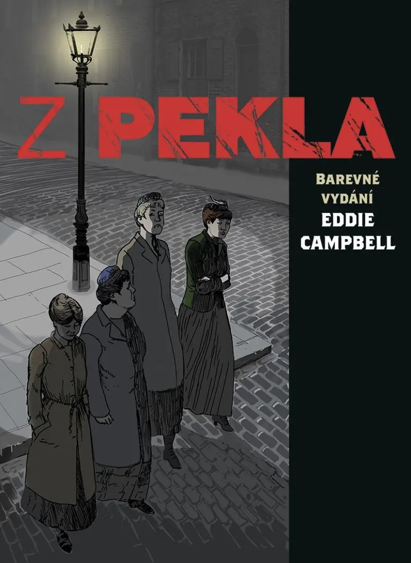 Z pekla / barevné vydání - Alan Moore